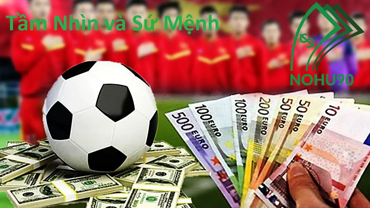Giới Thiệu Về Nohu90 1 chua doanh nghiep nao duoc thi diem kinh doanh dat cuoc bong da quoc te
