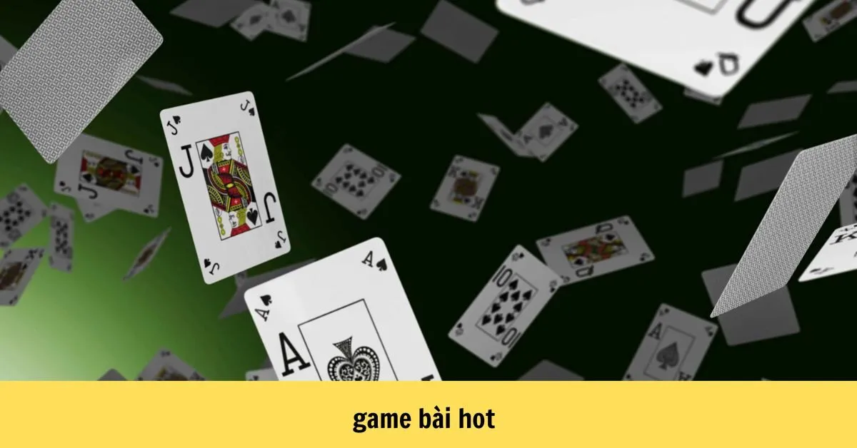 Khám Phá Các Game Bài Hot Nhất tại Nhà Cái Nohu90 11 game bài hot